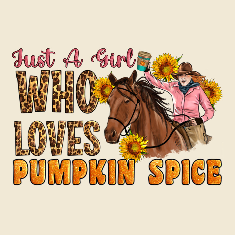 Just A Girl Who Loves Pumpkin Spice Cowgirl Ladies Tee by Artiststas | Teevron