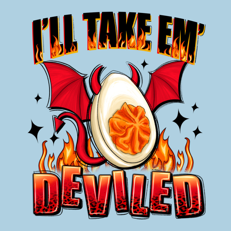 I Will Take Em Deviled Premium Hoodie by AdoDesignShop | Teevron