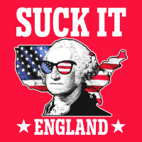 Funny George Washington Suck It England Classic Tee | Teevron