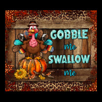 Gobble Me Swallow Me Tumbler Heavy Core Tee | Teevron