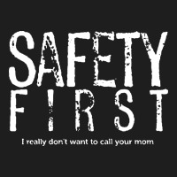 Safety First Science Teacher Classic Tee | Teevron