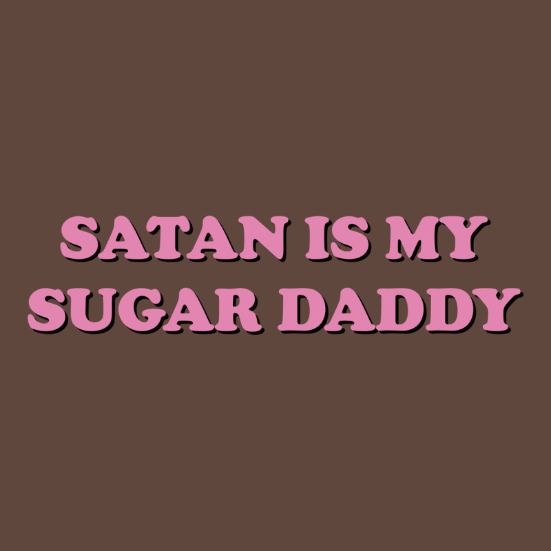 Satan Is My Sugar Daddy Classic Tee by linhVisuals | Teevron