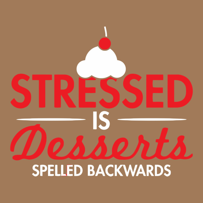 Stressed Is Desserts Spelled Backwards Classic Tee by linhVisuals | Teevron