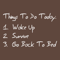 Things To Do Today Classic Tee | Teevron