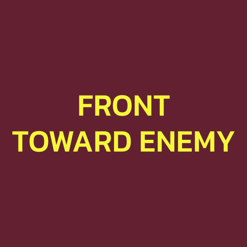 Front Toward Enemy Classic Tee by linhVisuals | Teevron