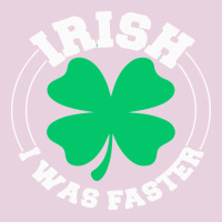 Irish I Was Faster Classic Tee | Teevron
