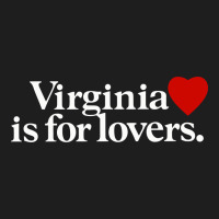 Virginia Is For Lovers Classic Tee | Teevron