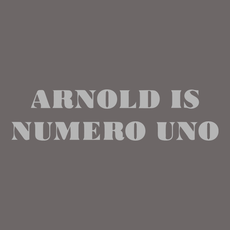 Arnold Is Numero Uno Classic Tee by linhVisuals | Teevron
