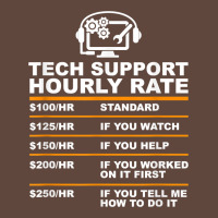 Tech Support Hourly Rate T Shirt Classic Tee | Teevron