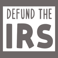 Defund The Irs Classic Tee | Teevron