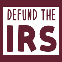 Defund The Irs Classic Tee | Teevron