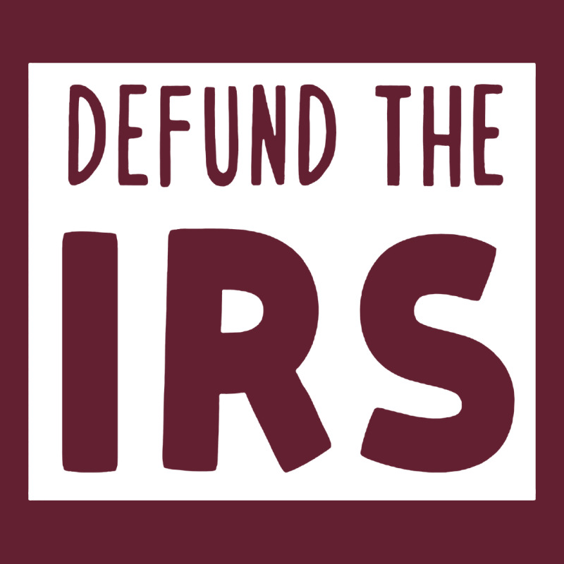 Defund The Irs Classic Tee by linhVisuals | Teevron