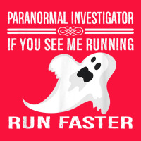 Paranormal Investigator Ghost Hunting T Shirt Classic Tee | Teevron