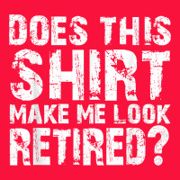 Retirement Gifts For Men Funny Retirement Shirt For Party Classic Tee | Teevron