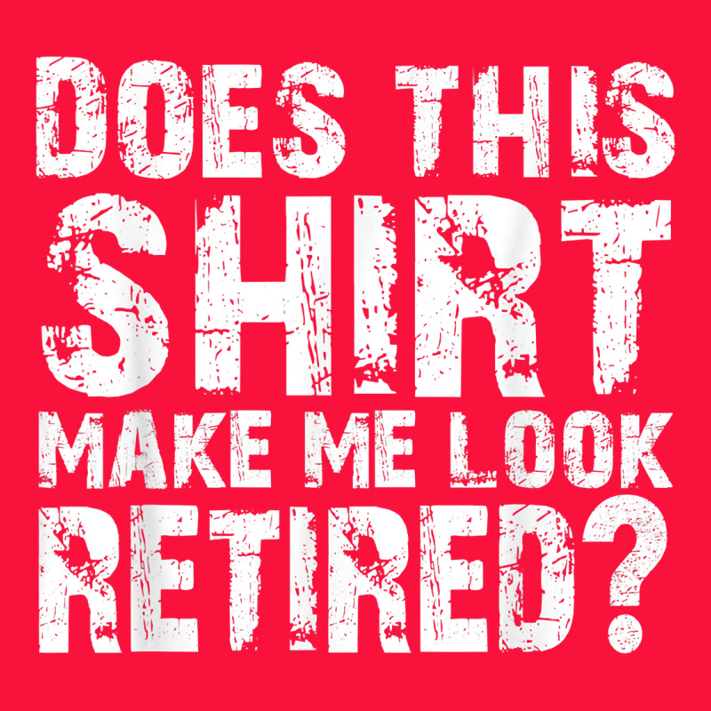Retirement Gifts For Men Funny Retirement Shirt For Party Classic Tee by linhVisuals | Teevron