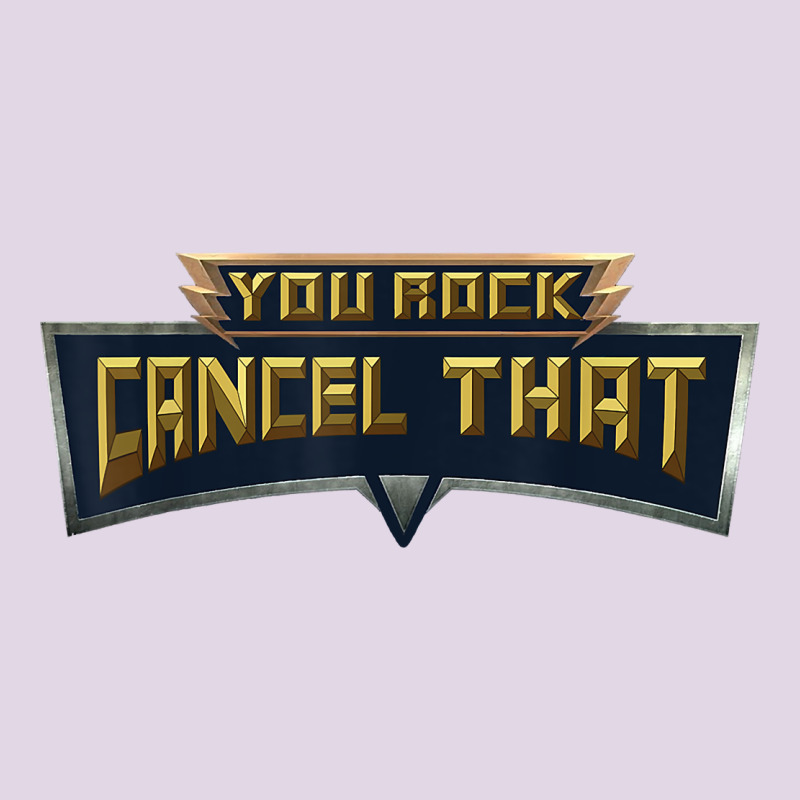 You Rock Cancel That Shirt   Funny Tee Classic Tee by linhVisuals | Teevron