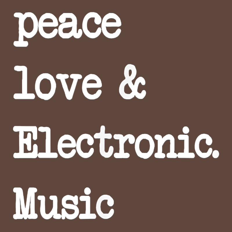 Peace Love & Electronic Music  Edm Techno T Shirt Classic Tee by linhVisuals | Teevron