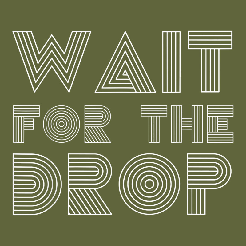 Retro Edm Wait For The Drop House Dj Trance Wash T Shirt Classic Tee by linhVisuals | Teevron