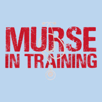 Funny Male Nurse Murse In Training T Shirt Classic Tee | Teevron