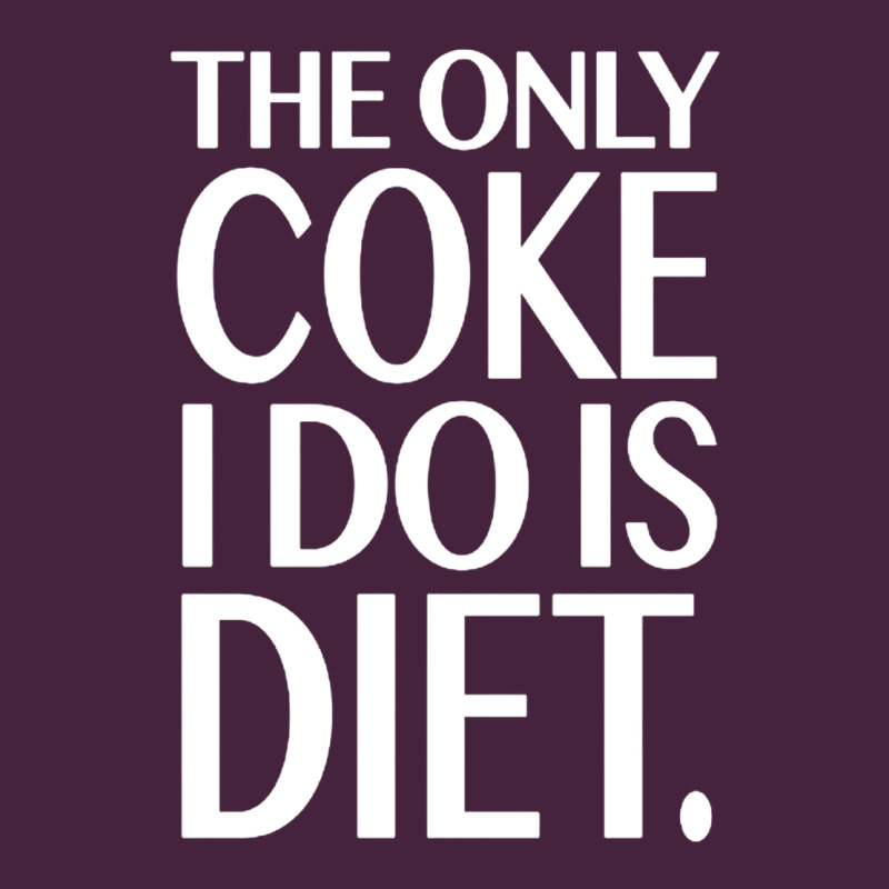 The Only Coke I Do Is Diet Classic Tee by linhVisuals | Teevron