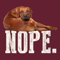 Nope Lazy Rhodesian Ridgeback T Shirt Dog Lover Gift Tee Classic Tee | Teevron