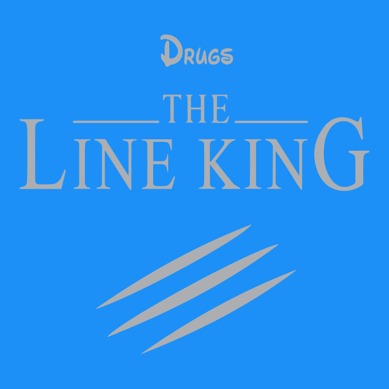 Funny Drugs The Line King Design Classic Tee by linhVisuals | Teevron