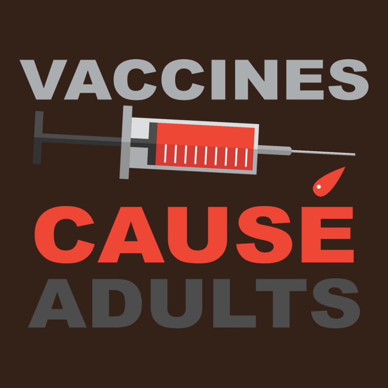 Vaccines Cause Adults Heavy Core Tee by Bettercallsaul | Teevron