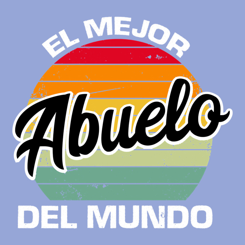 El Mejor Abuelo Del Mundo Grandfather Sweatshirt Classic Tee by linhVisuals | Teevron