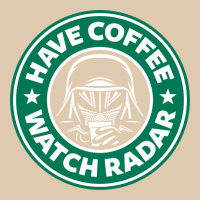 Have Coffee, Watch Radar New Classic Tee | Teevron
