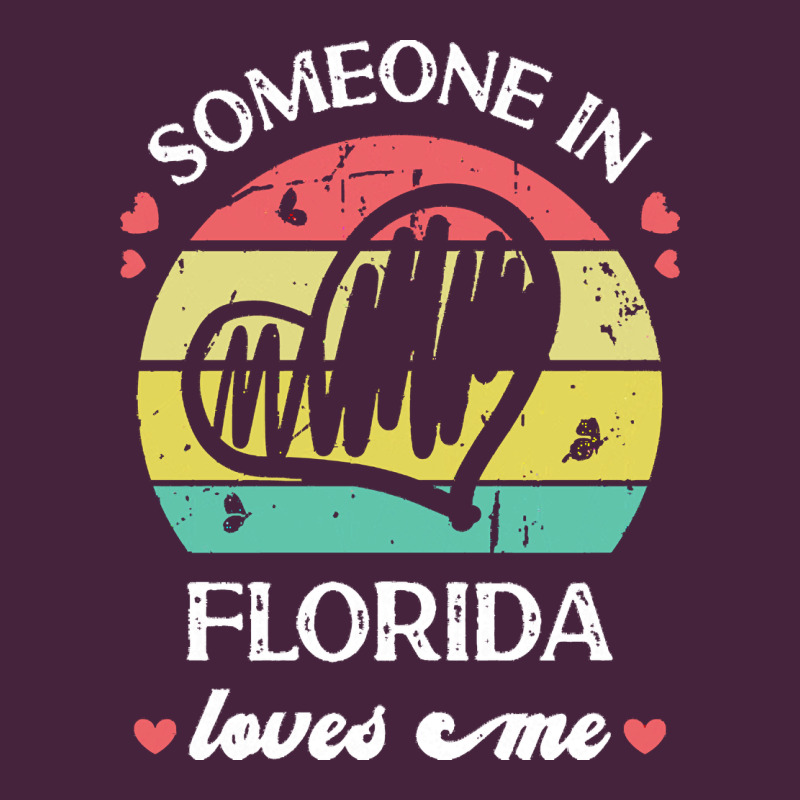 Someone In Florida Loves Me T  Shirt Someone In Florida Loves Me Funny Classic Tee by linhVisuals | Teevron