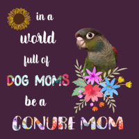 Funny Be A Green Cheek Conure Parrot Bird Mom Mother Sweatshirt Classic Tee | Teevron