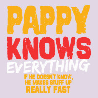 Pappy Knows Everything Classic Tee | Teevron