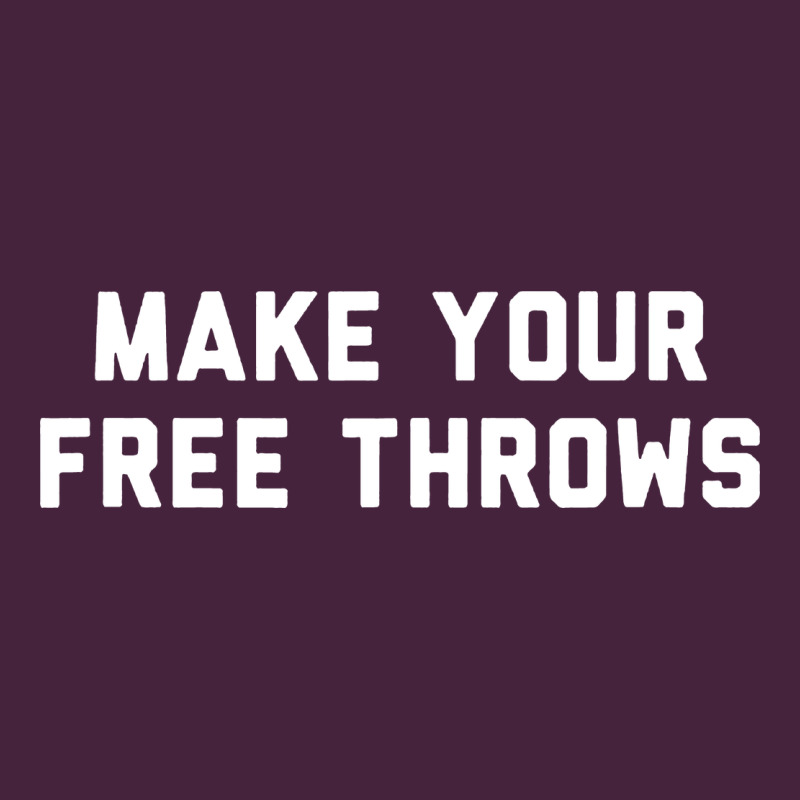 Make Your Free Throws Classic Tee by linhVisuals | Teevron