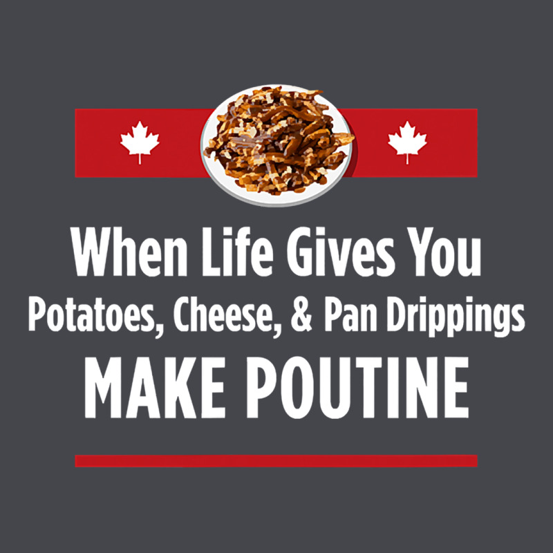 Canada Poutine Quebec Recipe French Classic Tee by linhVisuals | Teevron