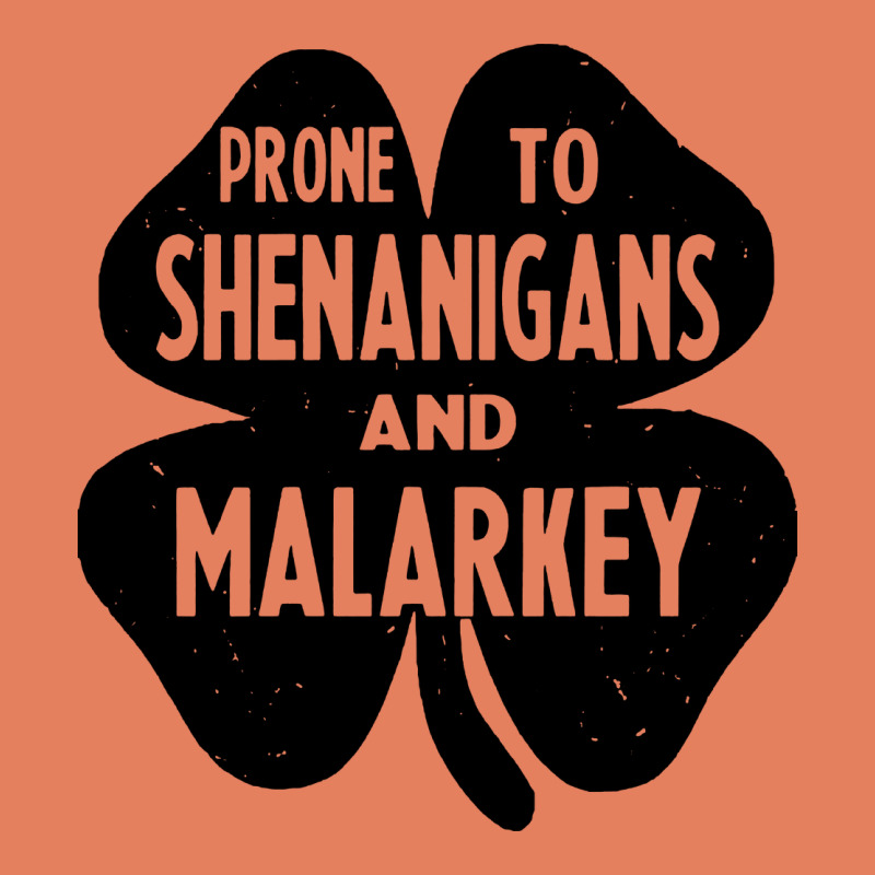 Prone To Shenanigans And Malarkey Classic Tee by linhVisuals | Teevron