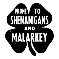 prone to shenanigans and malarkey | Teevron