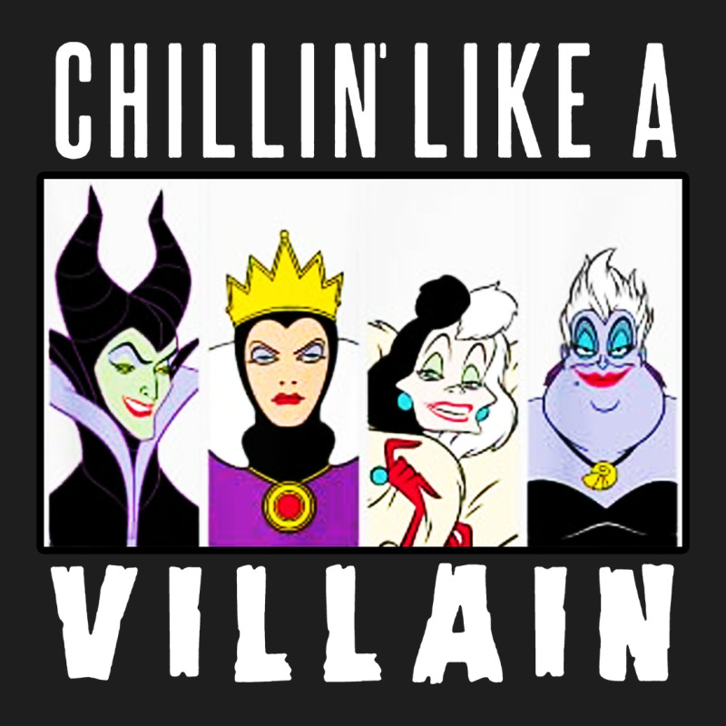 Chillin Like A Villain Classic Tee by linhVisuals | Teevron