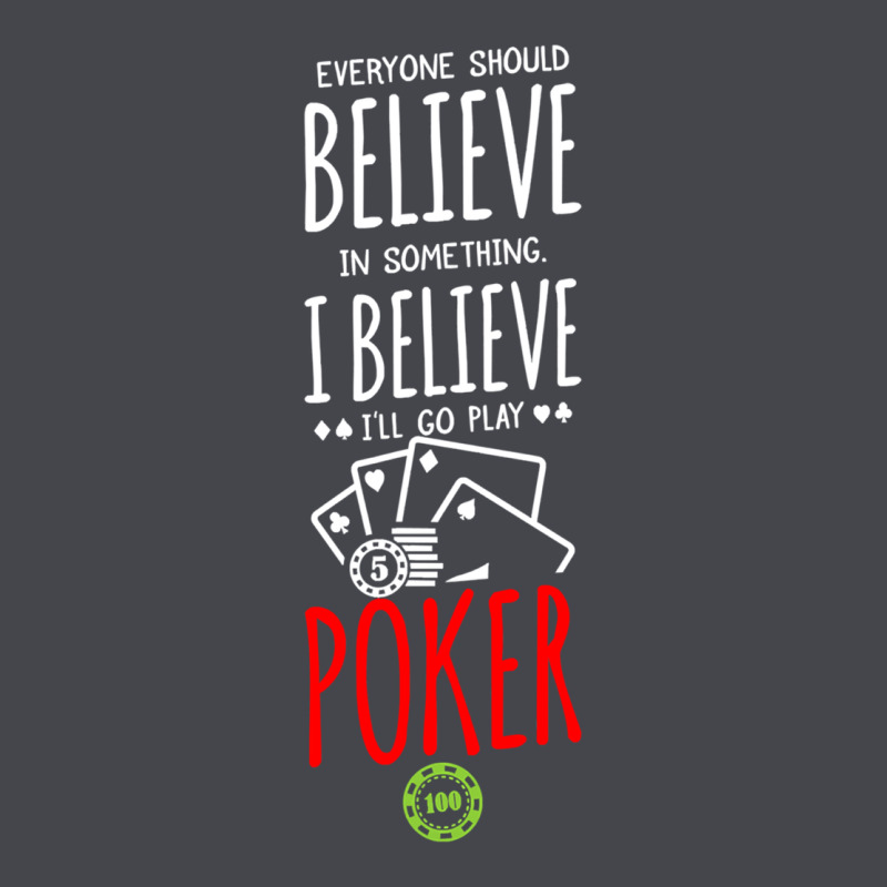 Poker Card Player Believe In Something Classic Tee by linhVisuals | Teevron