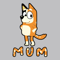Bluey Mom Classic Tee | Teevron