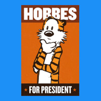 Hobbes For President Classic Tee | Teevron