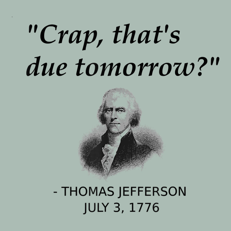 Funny Thomas Jefferson Usa History Teacher Student Gift T Shirt Classic Tee by linhVisuals | Teevron