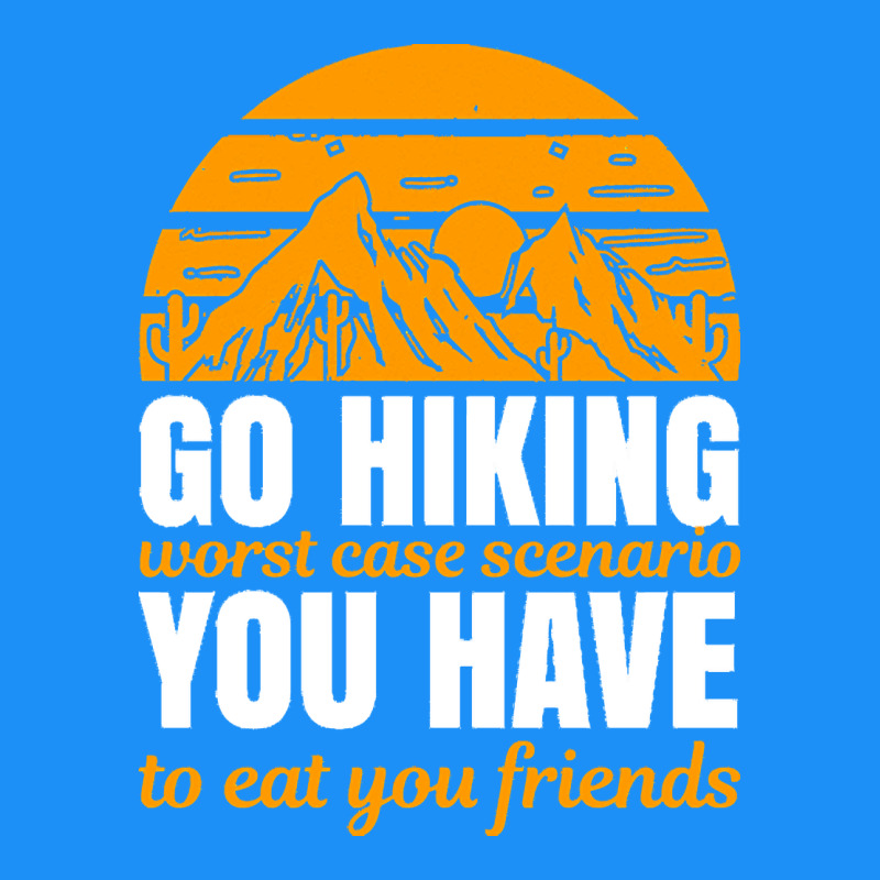 Hiking T  Shirt Go Hiking Classic Tee by linhVisuals | Teevron