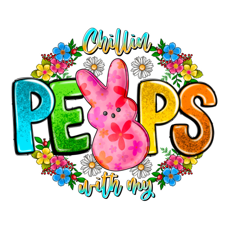 Chillin Peeps With My Premium Tee by CowhideDigitalArt | Teevron