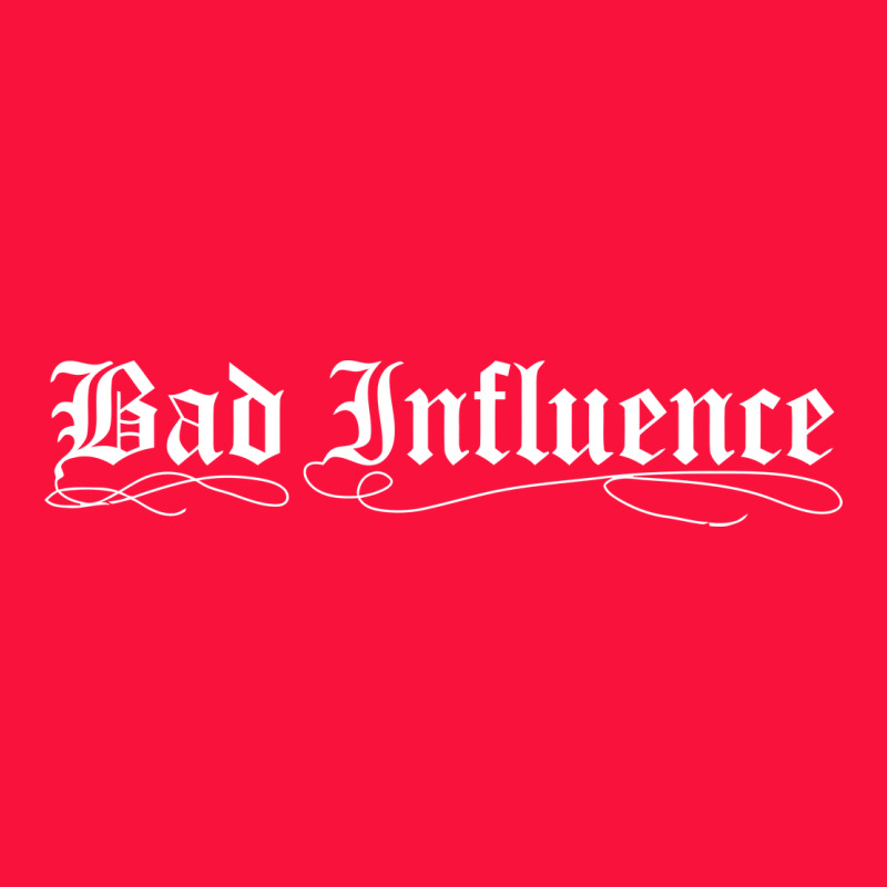 Bad Influence Funny Classic Tee by linhVisuals | Teevron