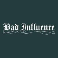 Bad Influence Funny Classic Tee | Teevron