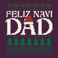 Feliz Navi Dad Ugly Christmas Sweater Funny Spanish Xmas Pun Gift For Classic Tee | Teevron