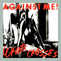 Against Me White Crosses Tour 2022 Classic Tee | Teevron