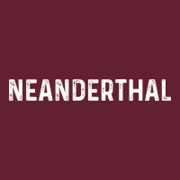 Neanderthal Funny Gift For Texas Neanderthals Classic Tee | Teevron