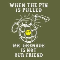 Military Mr Grenade Is Not Our Friend Classic Tee | Teevron