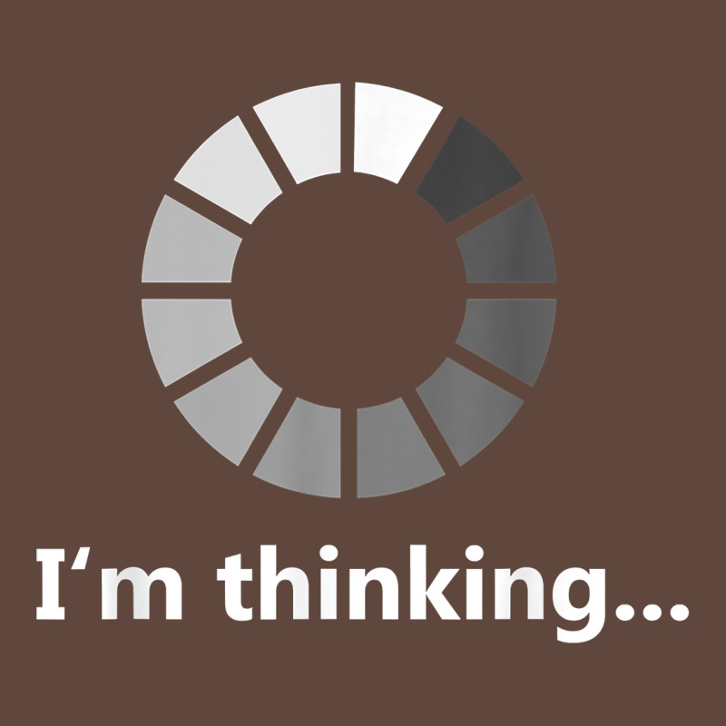 Funny Programmer I'm Thinking T Shirt Classic Tee by linhVisuals | Teevron